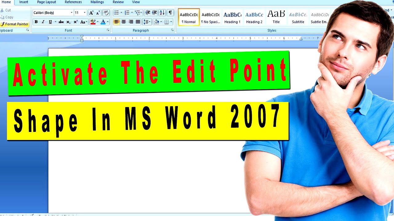 How to activate the edit point shape in MS word 2007 in Hindi