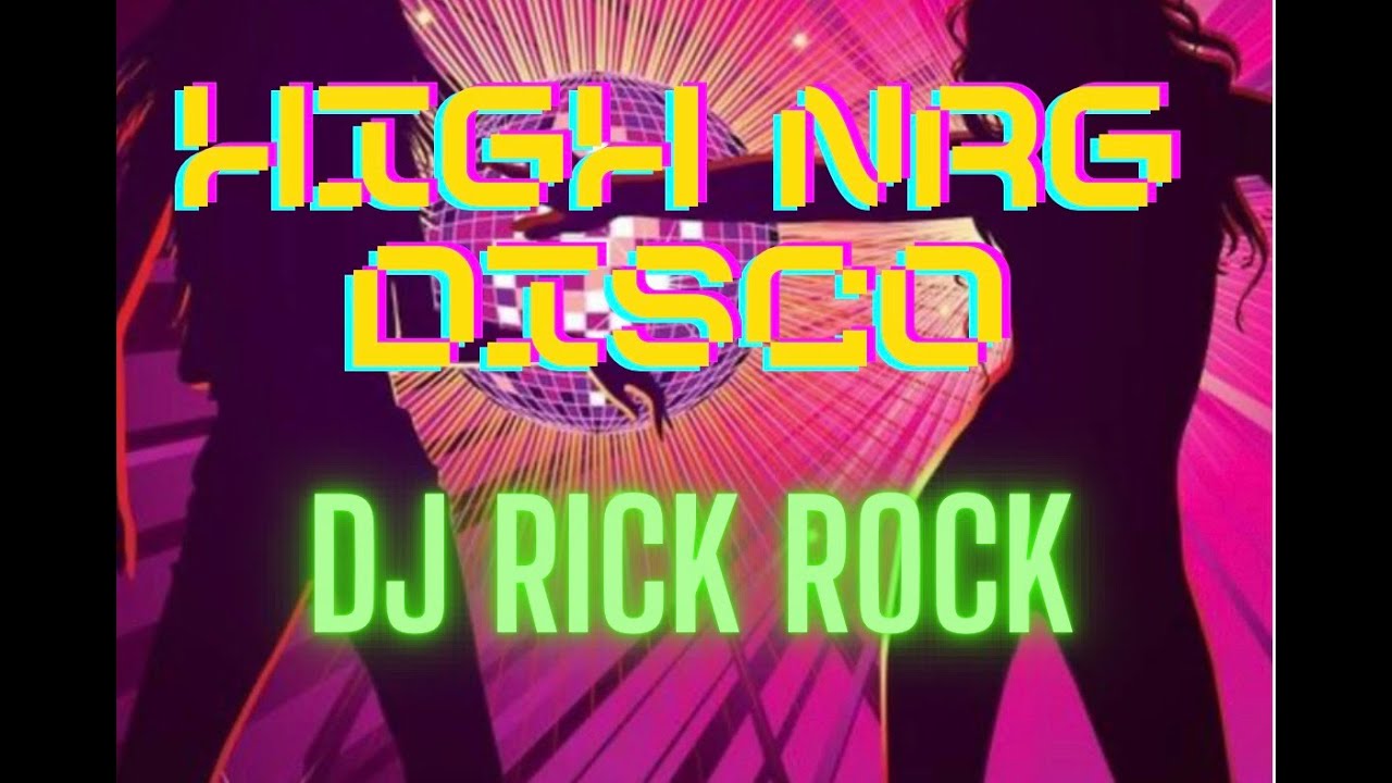 DJ Rick Rock   High Energy Disco