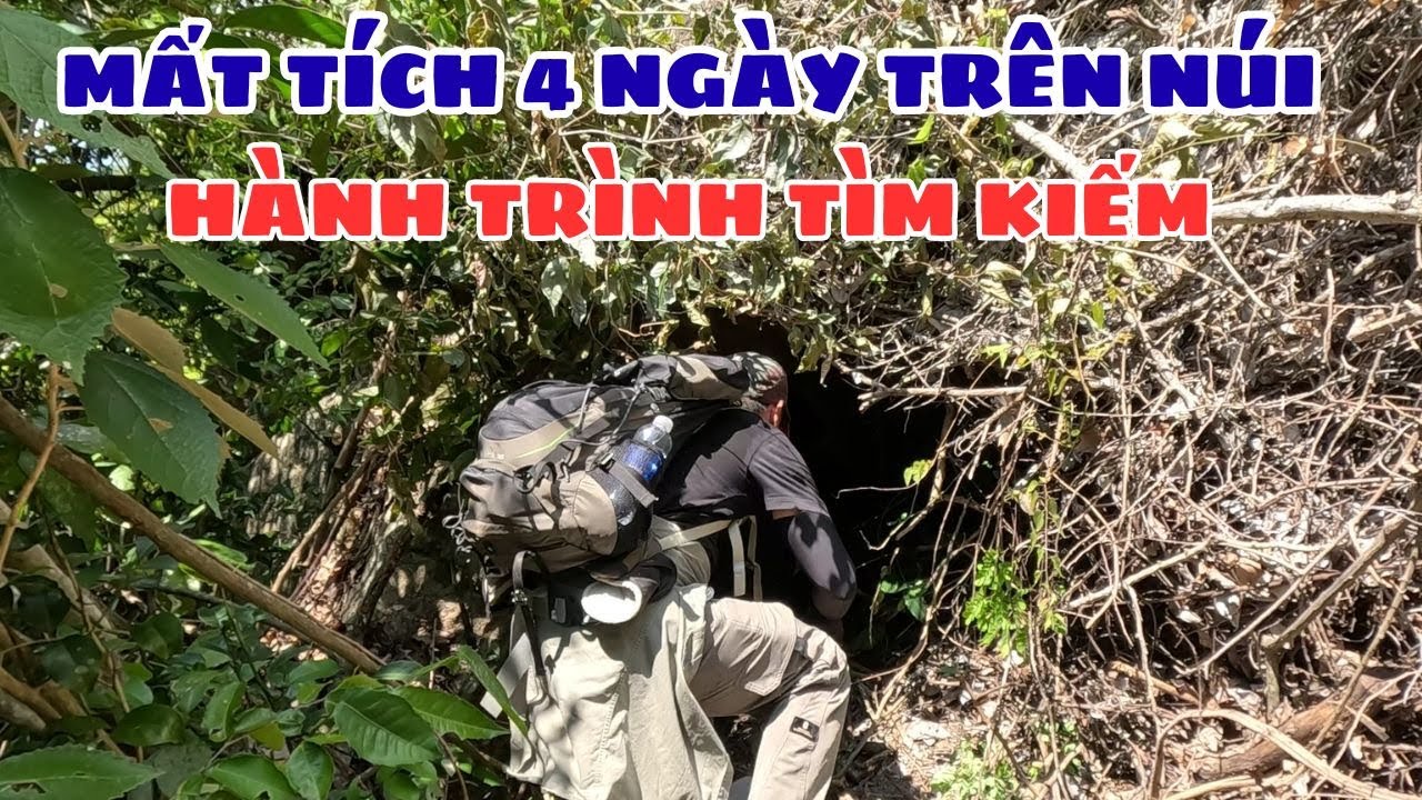 Hành Trình Tìm Kiếm Thanh Niên Mất Tích Khi Đi Leo Núi Một Mình