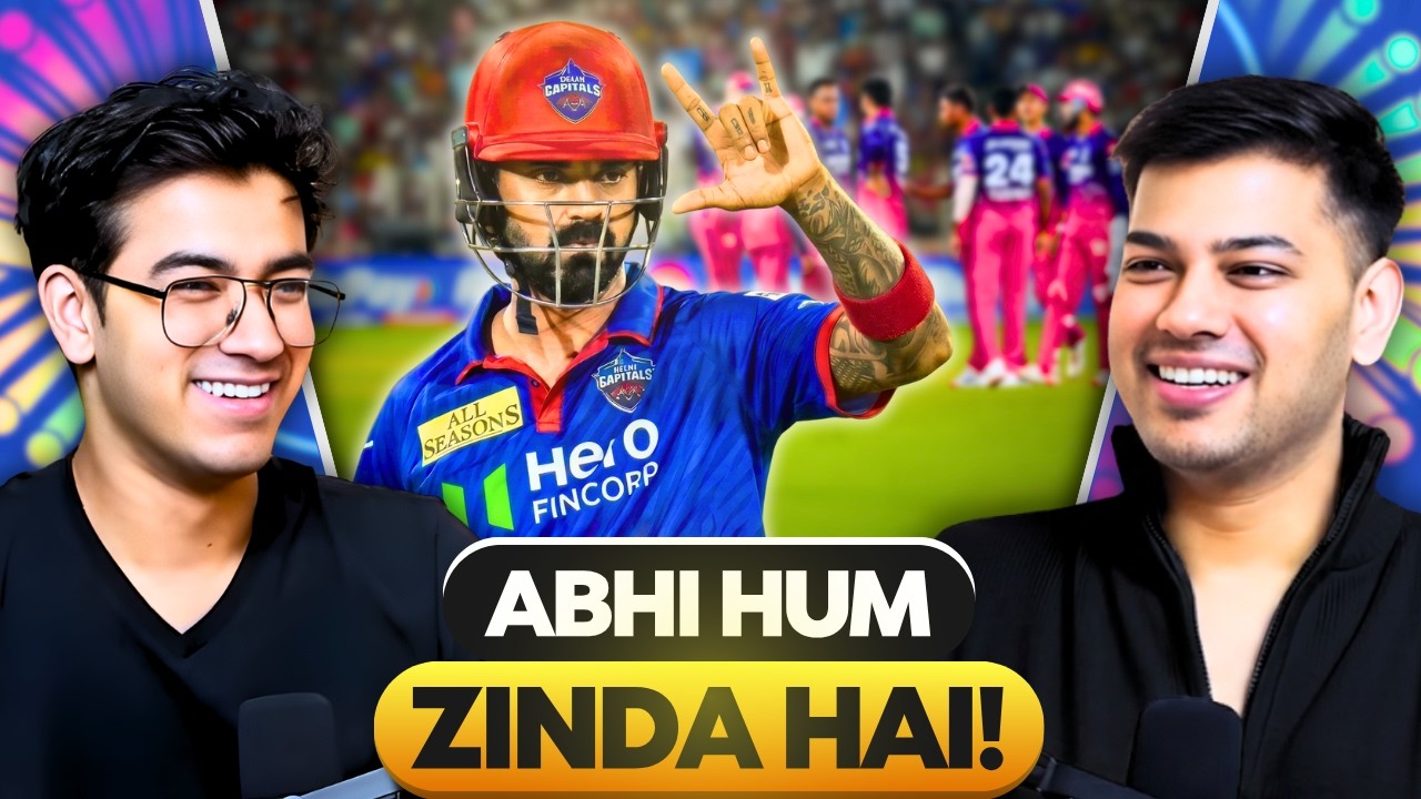 KL Rahul SMOKES Parag's RR💨 - DC Still Alive In Playoffs Race! | Can MI Take Revenge On CSK?