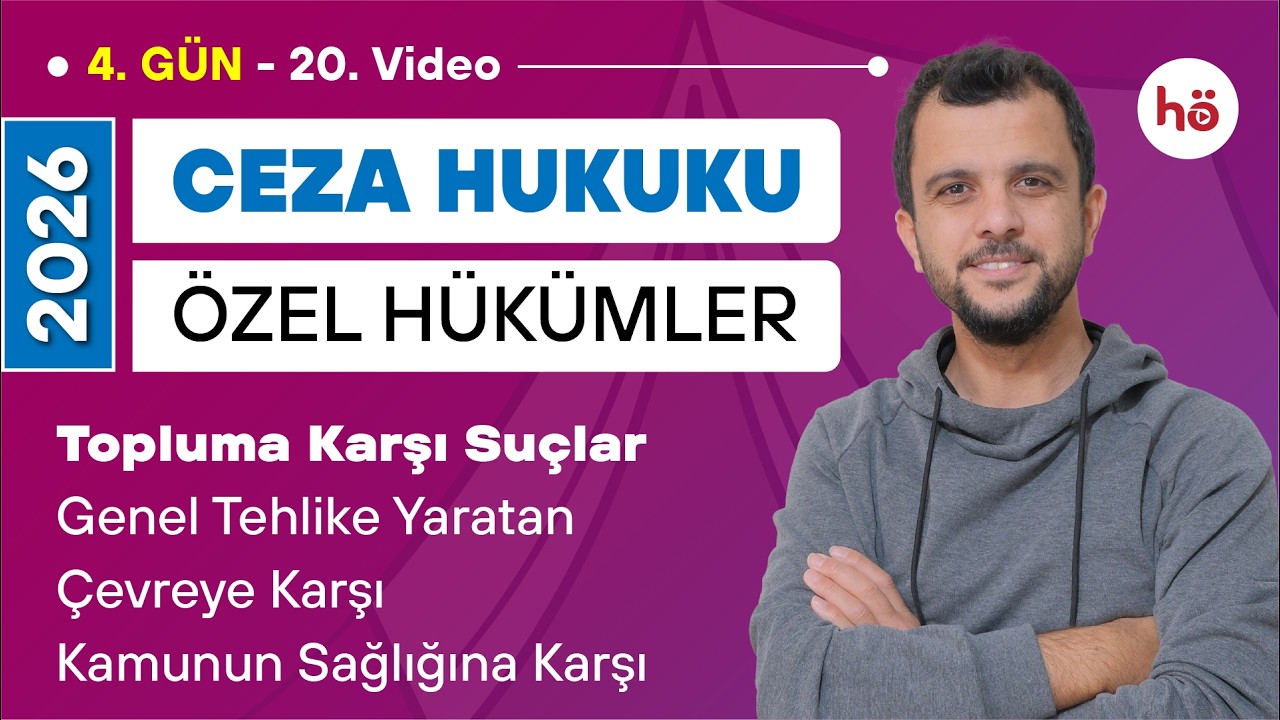 19) Ceza Hukuku Özel Hükümler - Topluma Karşı Suçlar - Genel Tehlike Yaratan Suç.-Çevreye Karşı Suç.