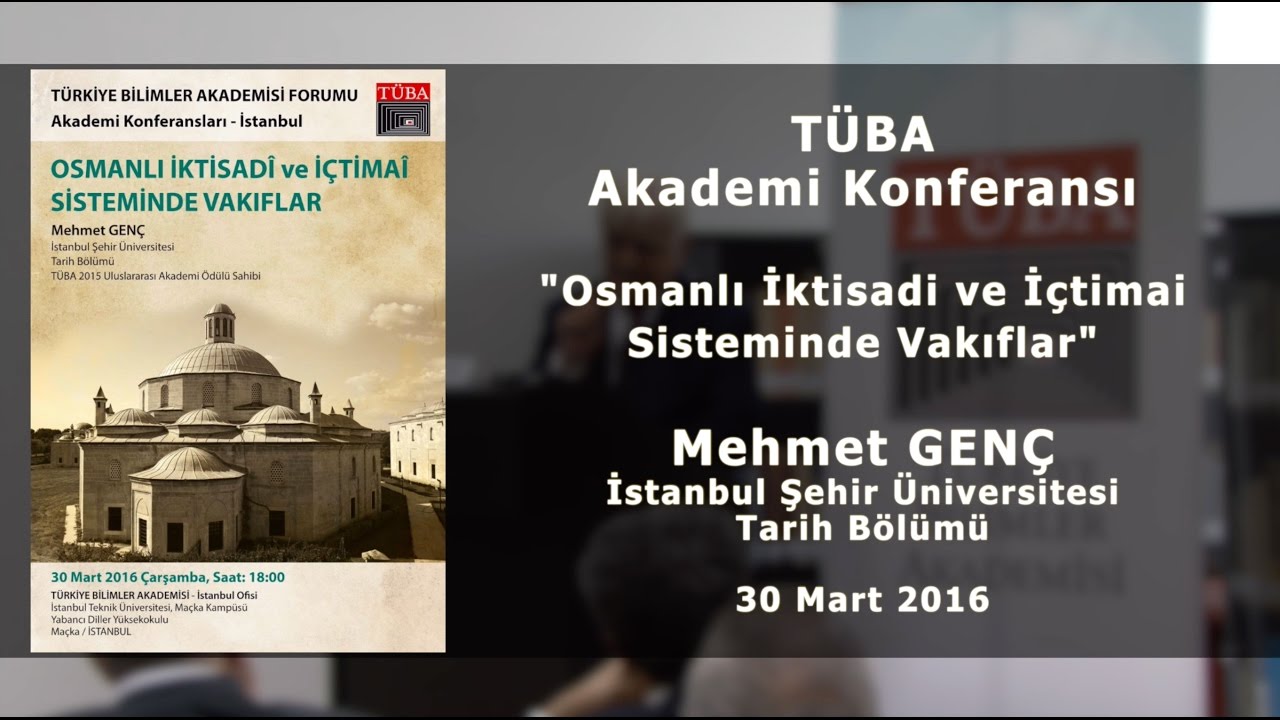 “Osmanlı İktisadi ve İçtimai Sisteminde Vakıflar” - Mehmet Genç