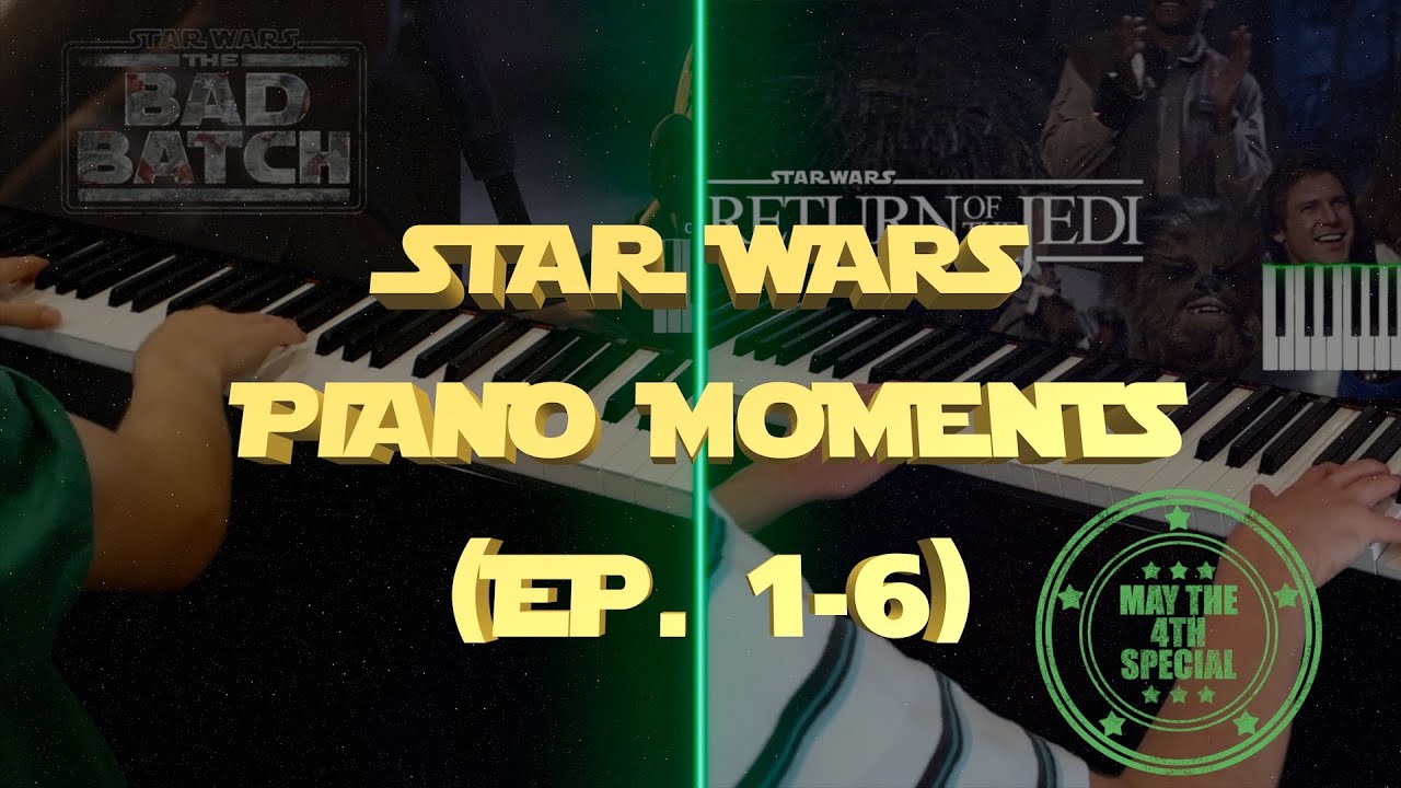 Over 50 Minutes of Star Wars Piano from Ep. 1-6 Era - May the 4th Special #maythe4th #starwarspiano