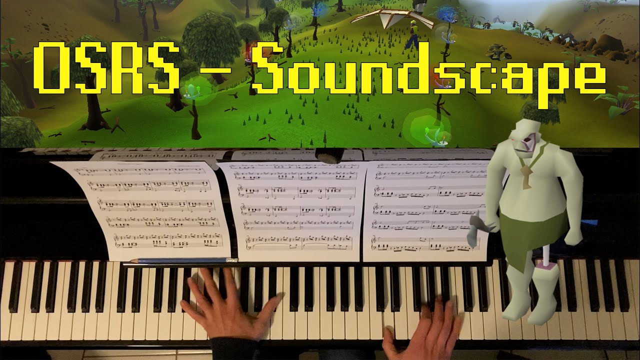 Soundscape (Oldschool Runescape piano cover)