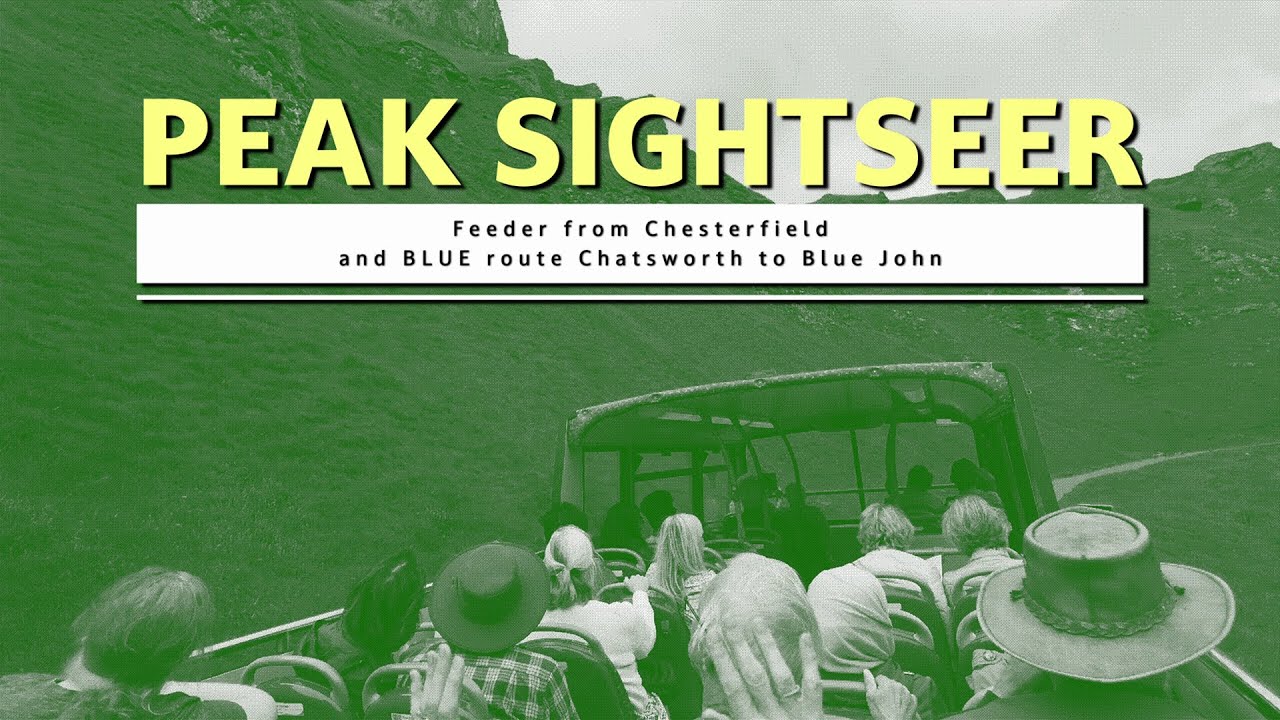 Peak Sightseer BLUE route - Chatsworth to Blue John Cavern