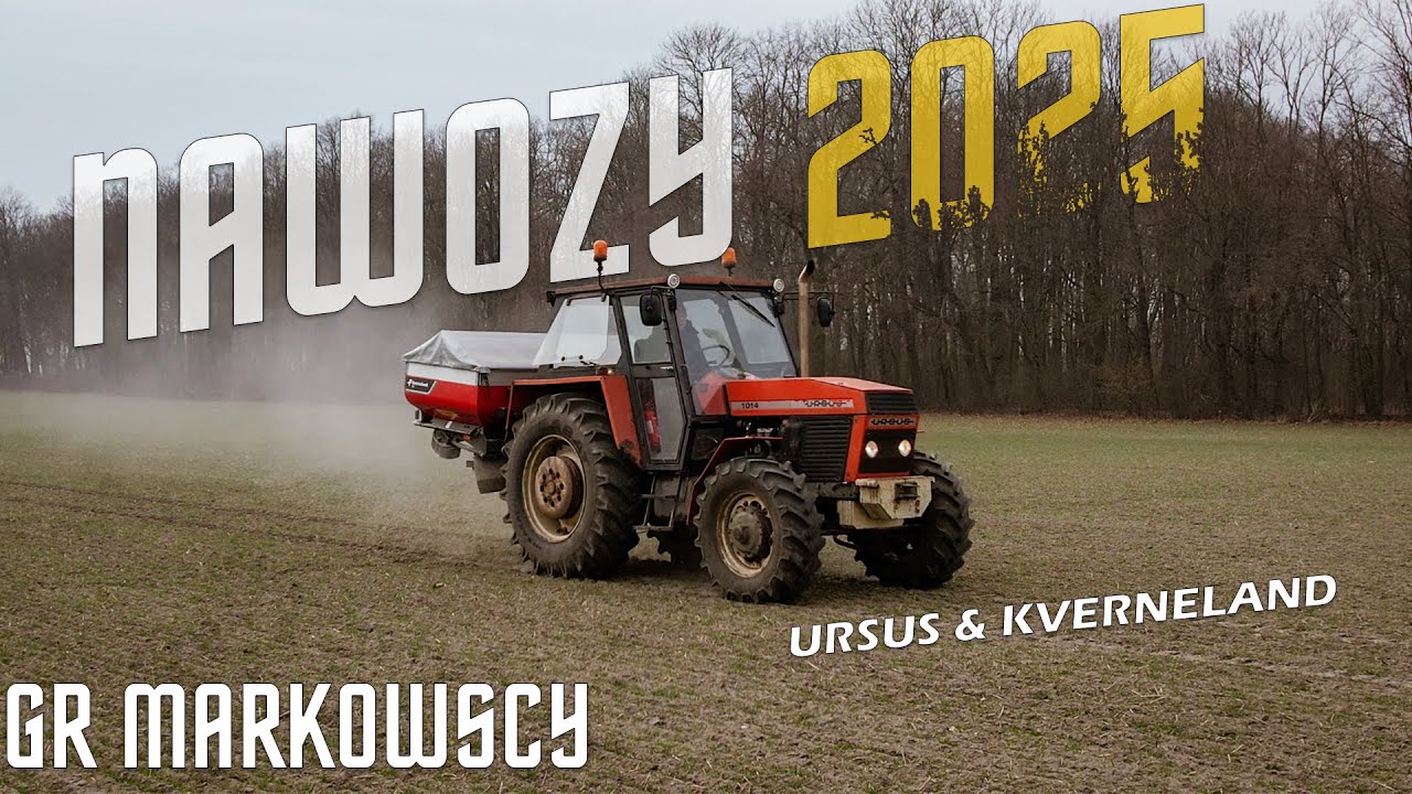 ✔🔥☆Rozpoczęcie Sezonu 2025!! ✔🔥☆Rozsiewanie Nawozu 2025✔☆🔥Ursus 1014 & Kverneland CL☆✔🔥☆GR Markowscy