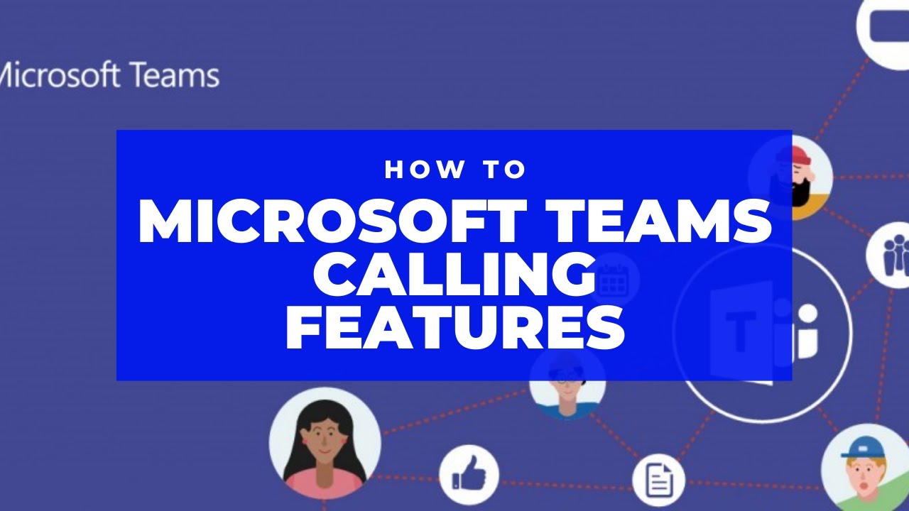 Microsoft Teams Calling Inside and Outside Your Organization