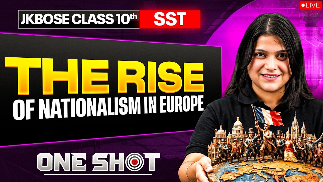 JKBOSE Class 10th SST | Rise of Nationalism in Europe | ONE SHOT Series 🎯 | JKBOSE Wallah
