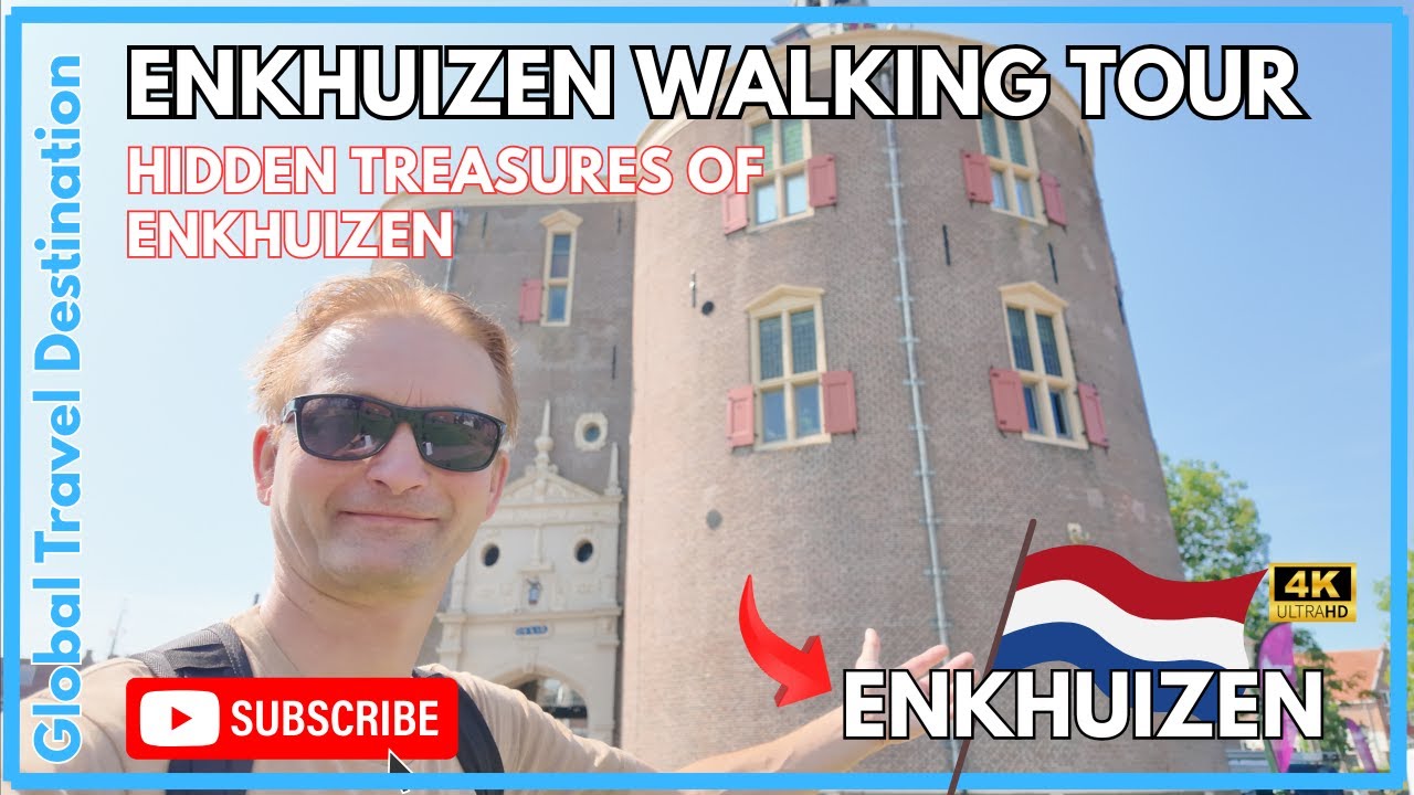 What makes Enkhuizen a HISTORIC Dutch gem? || Global Travel Destination