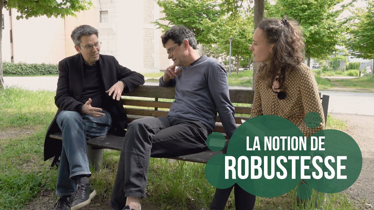 La notion de robustesse appliquée à l'agriculture - Regards croisés avec Olivier Hamant