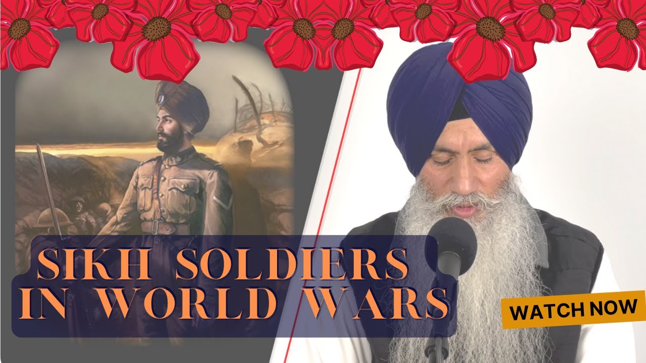 Sikh Soldiers In the World Wars - A Tribute to Valor and Sacrifice | Veterans Day Special