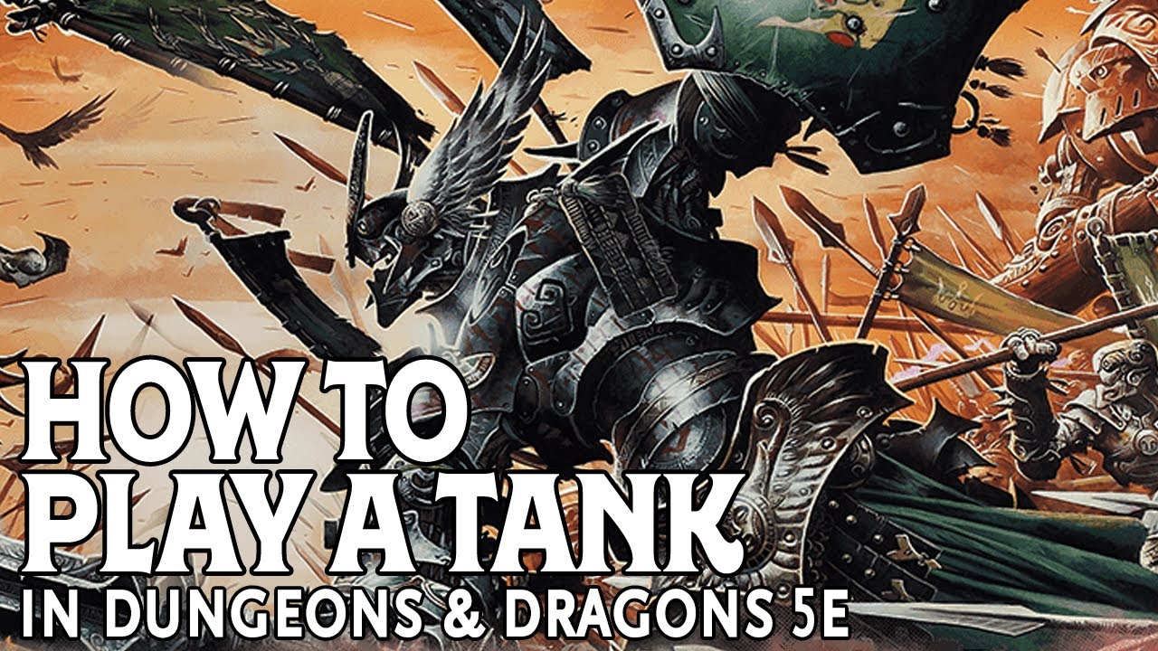 Как играть танком в Dungeons and Dragons 5e