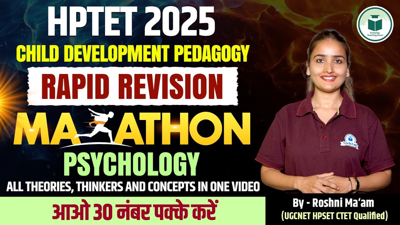 HP TET 2025 | Child Development Pedagogy | Rapid Revision | Marathon | Psychology | CivilsTap