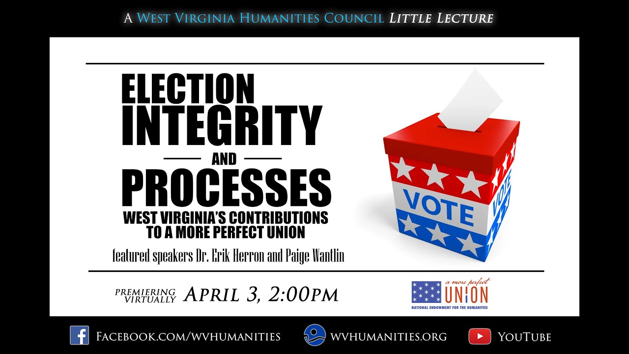LITTLE LECTURES - Election Integrity and Processes