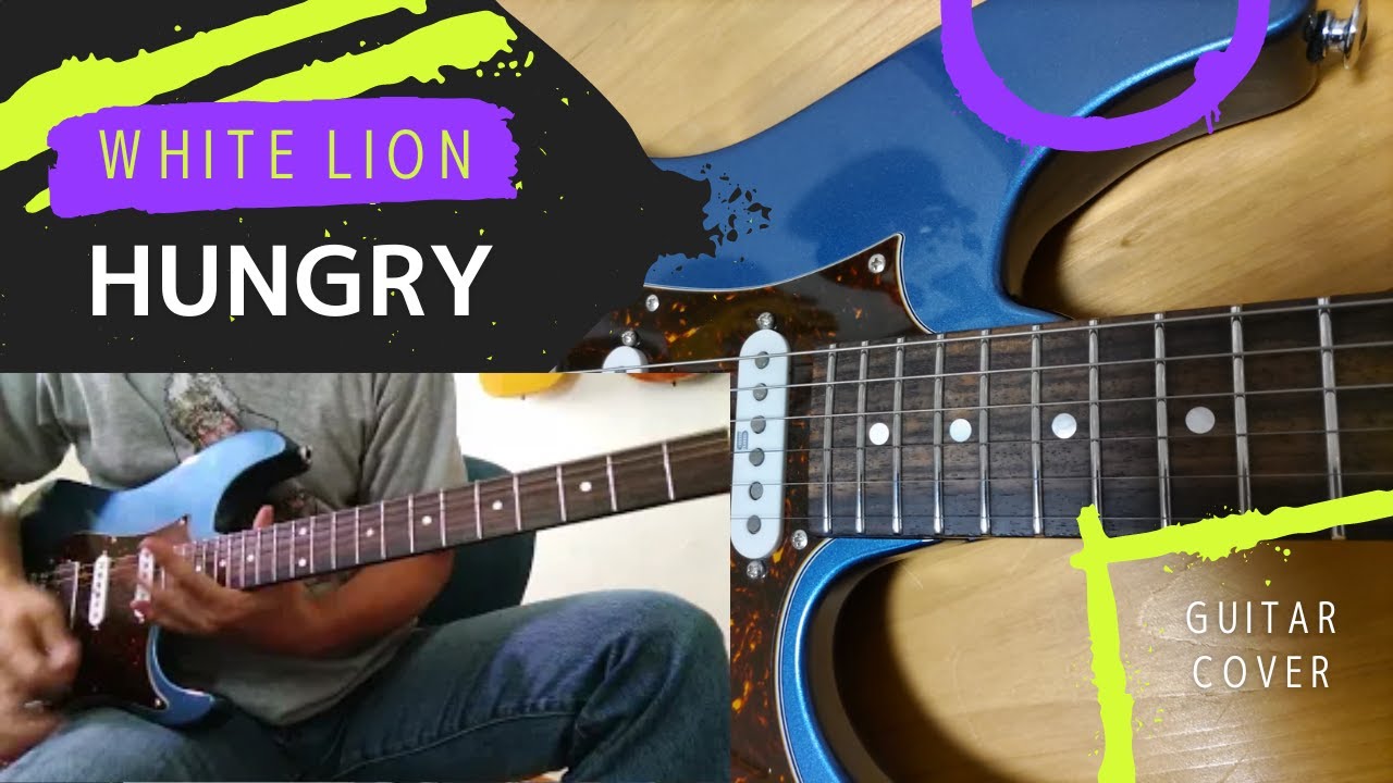 White Lion / Hungry [Guitar Cover]