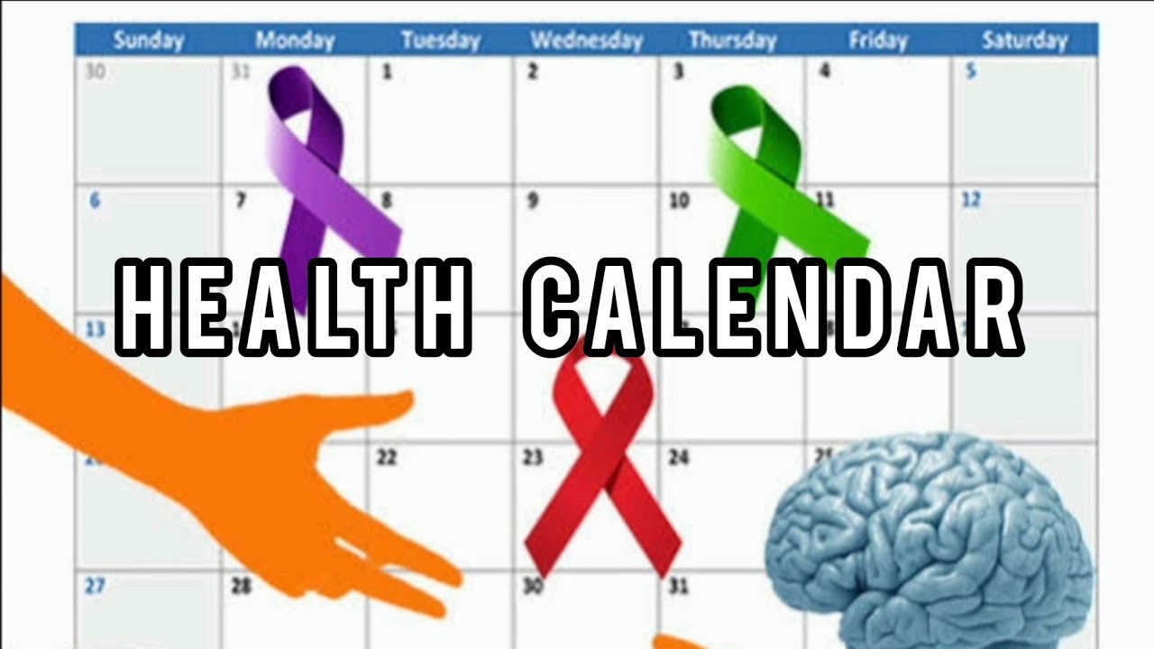 Health calendar| health awareness days| part 1|