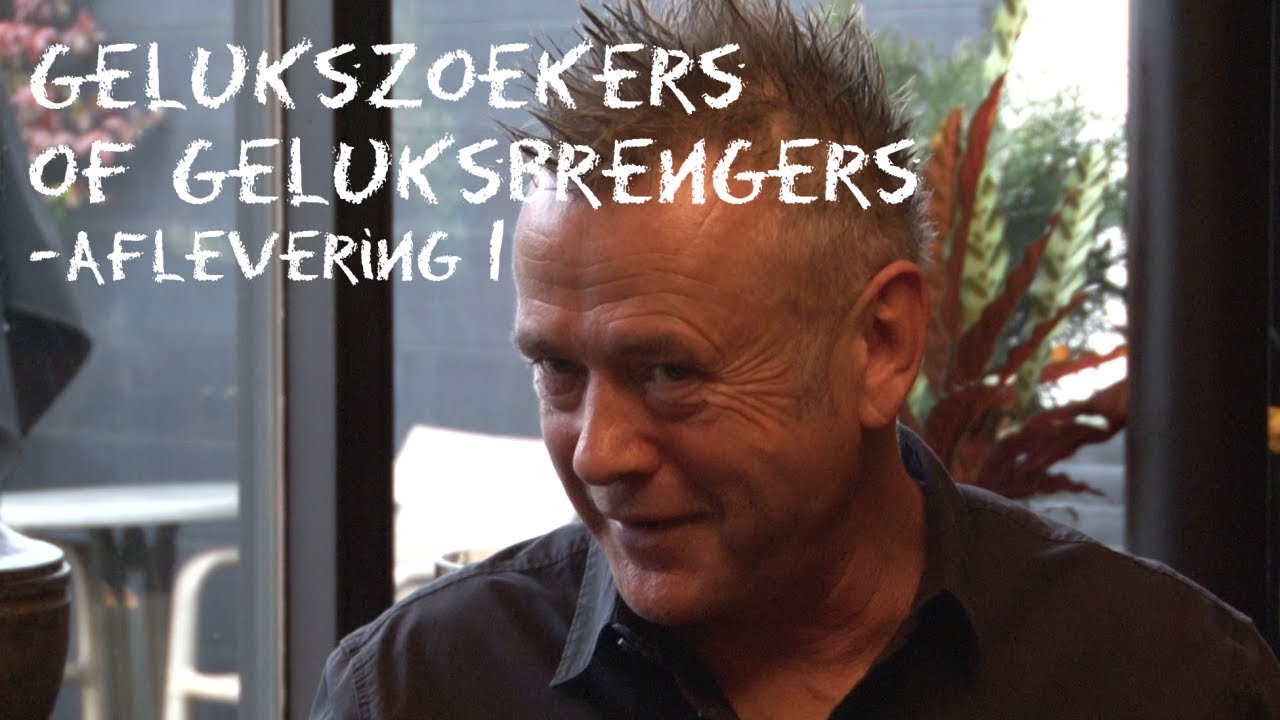 Gelukszoekers of geluksbrengers - Aflevering 1