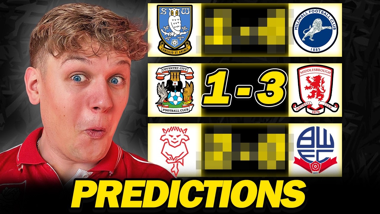 CHAMPIONSHIP + LEAGUE ONE PREDICTIONS!