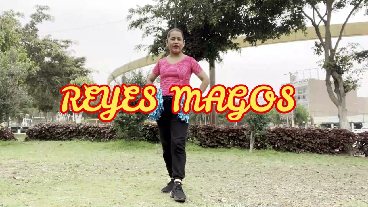 LOS REYES MAGOS Coreografía y pasos