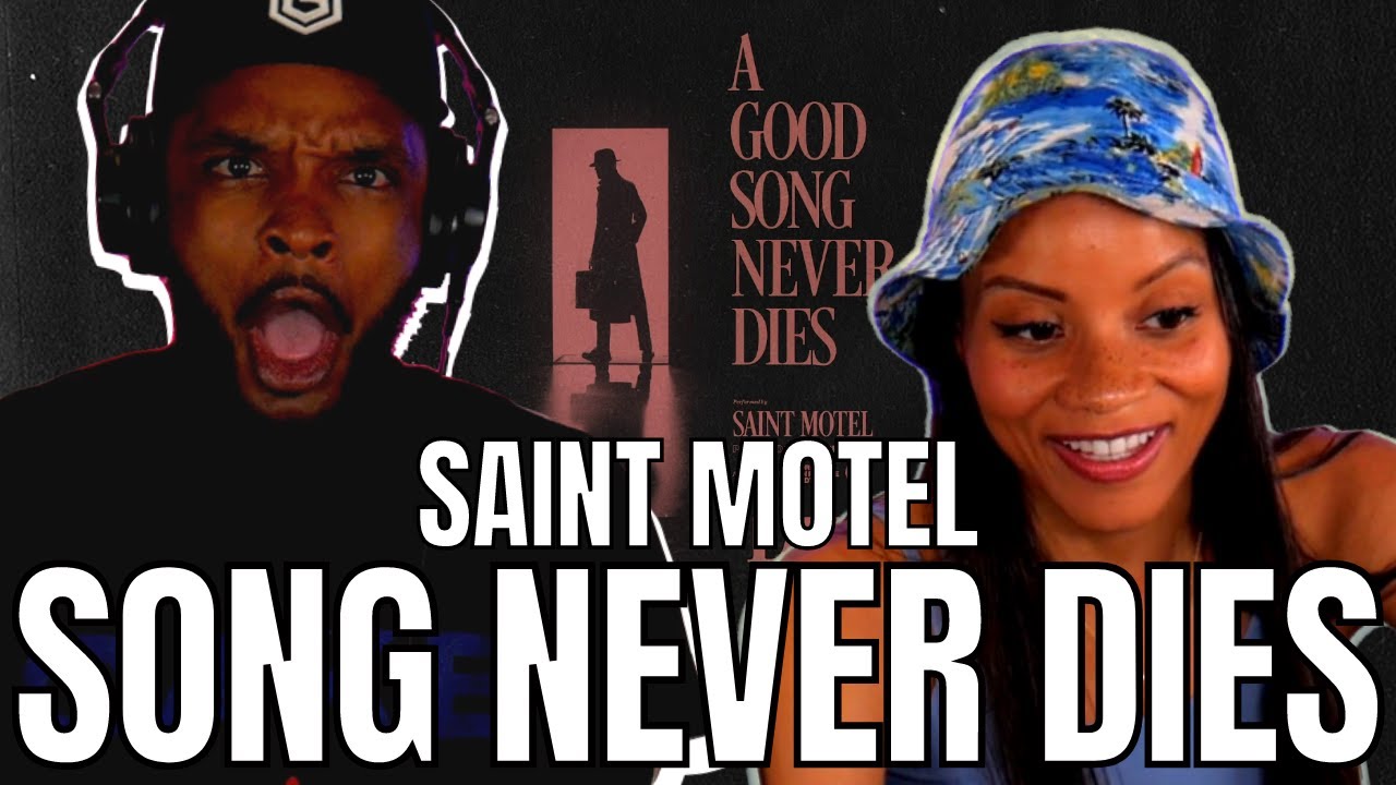 🎵 SAINT MOTEL - A Good Song Never Dies REACTION