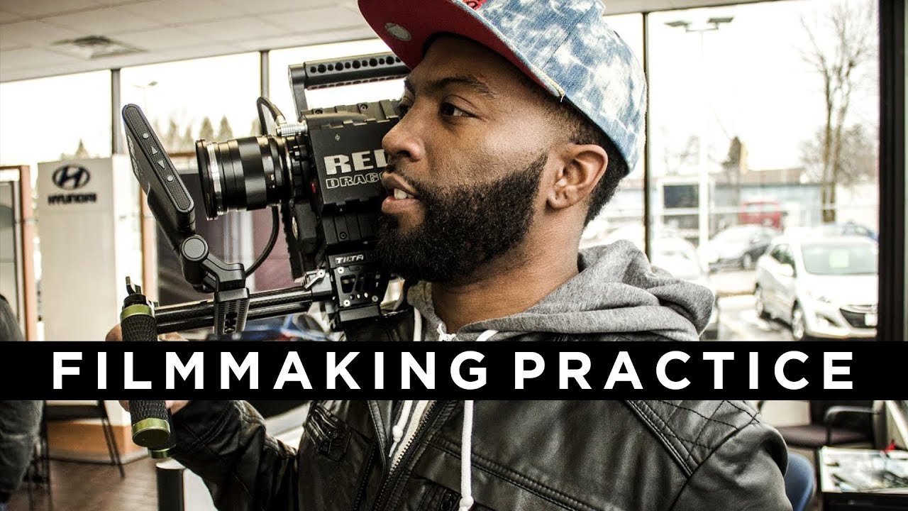 We Talking About Practice | Filmmaking Practice