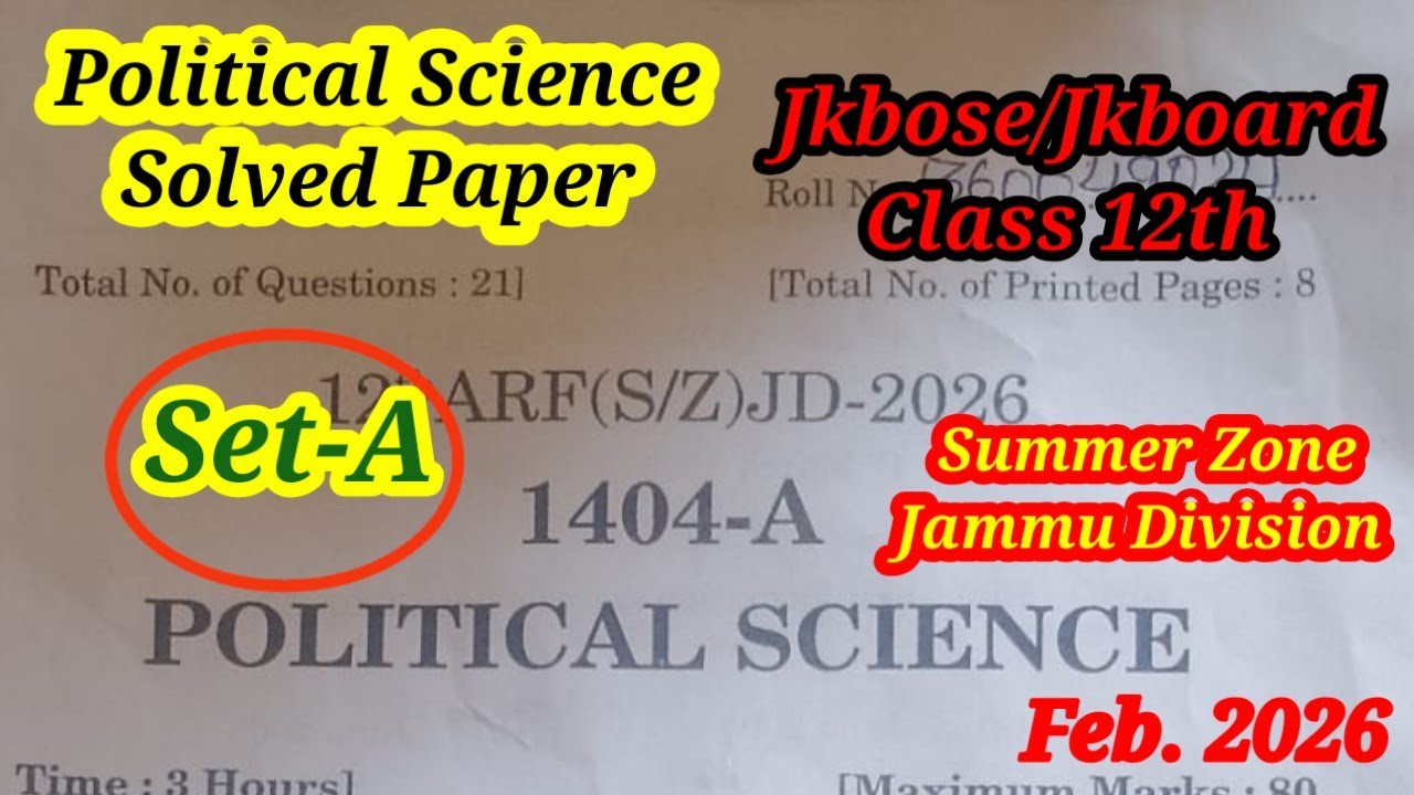 Jkbose Class 12th Solved Political Science Paper Set A Summer Zone Jammu Division 2026 