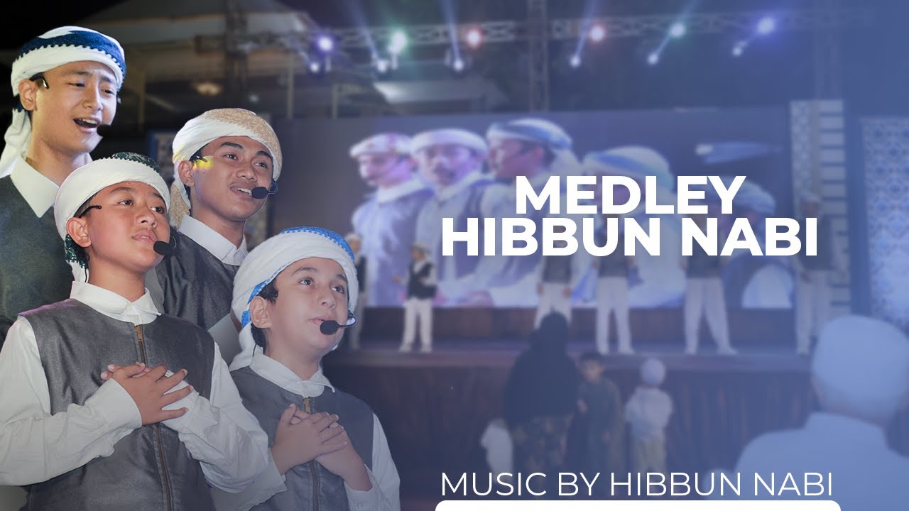 MEDLEY HIBBUN NABI || BY HIBBUN NABI DALWA BA'ALAWI