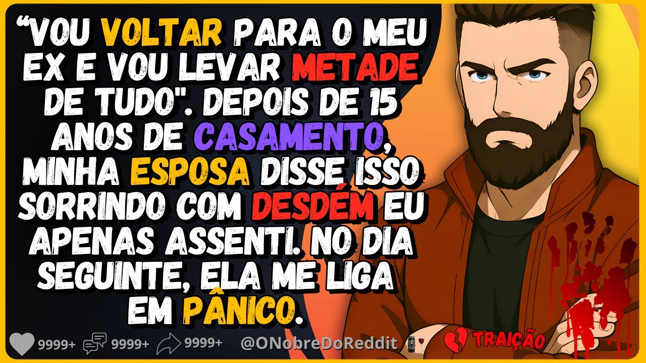 🗿🍷Minha esposa decidiu voltar com o ex depois de 15 anos de casamento. Então eu...