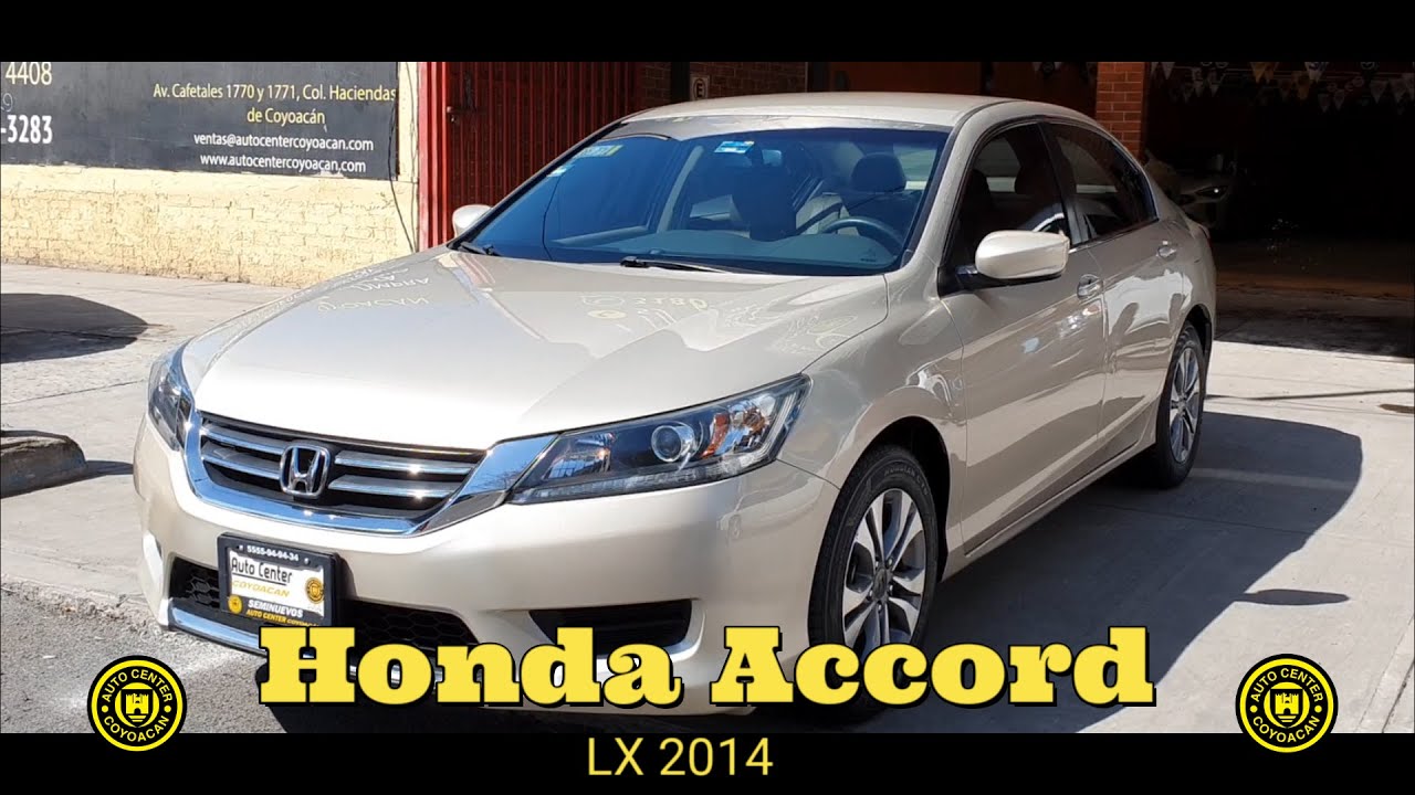 Honda Accord LX 2014 Un sedan amplio y muy cómodo ***VENDIDO***