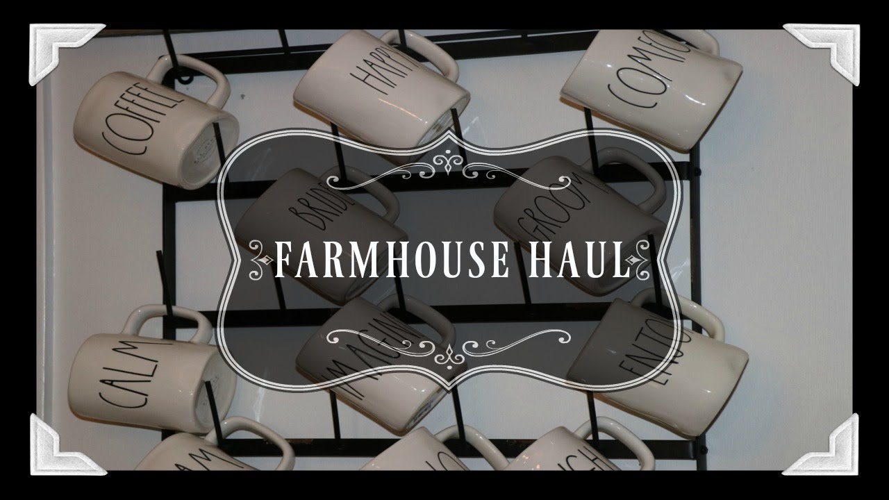 FARMHOUSE HAUL | RAE DUNN AND MORE