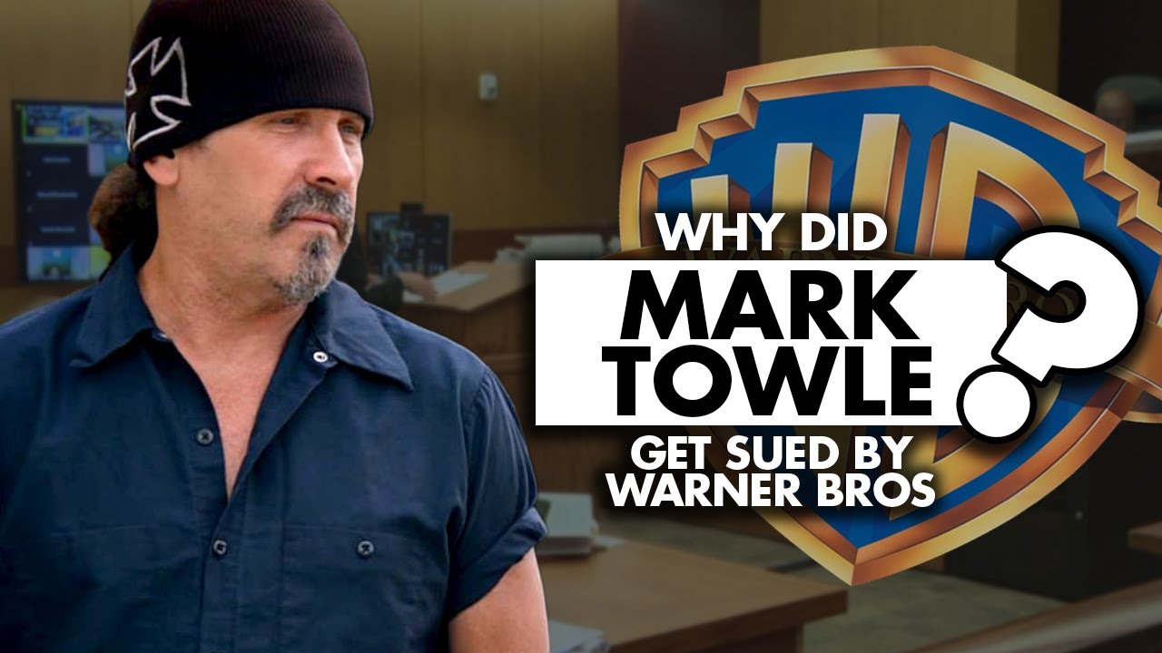 Here&rsquo;s What Led To Warner Bros Suing Mark Towle