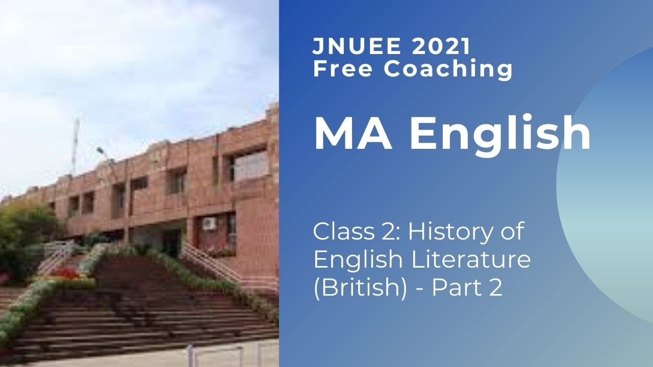 JNUEE 2021 Free Coaching - MA English - Class 2