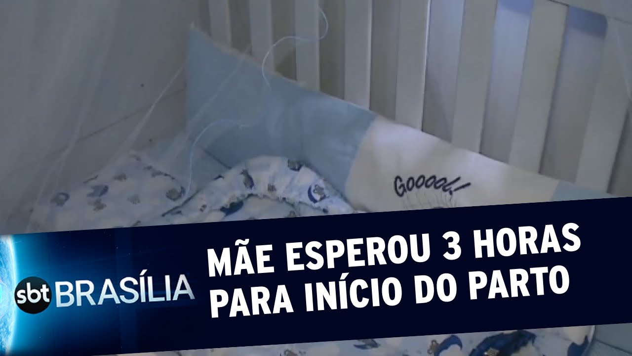 Casal denuncia negligência em parto | SBT Brasília 07/04/2021