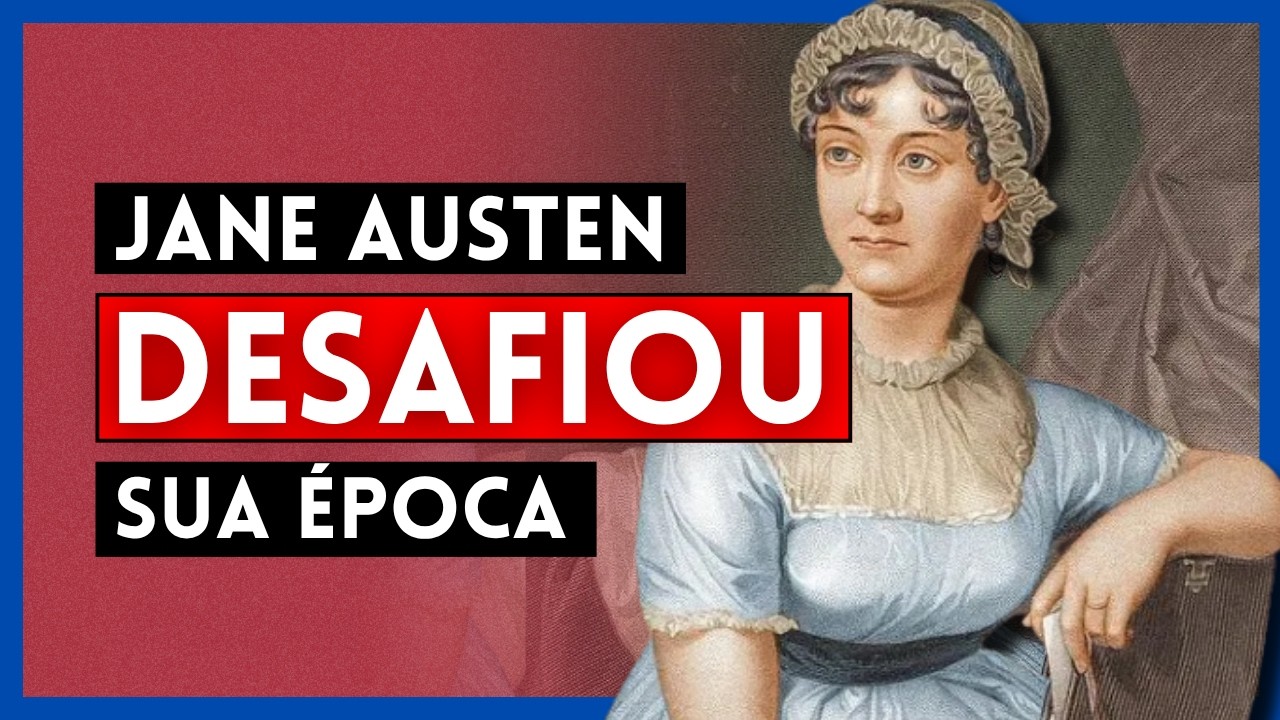 Quem foi Jane Austen? Biografia completa: Casamento, Romances e Adaptações Cinematográficas