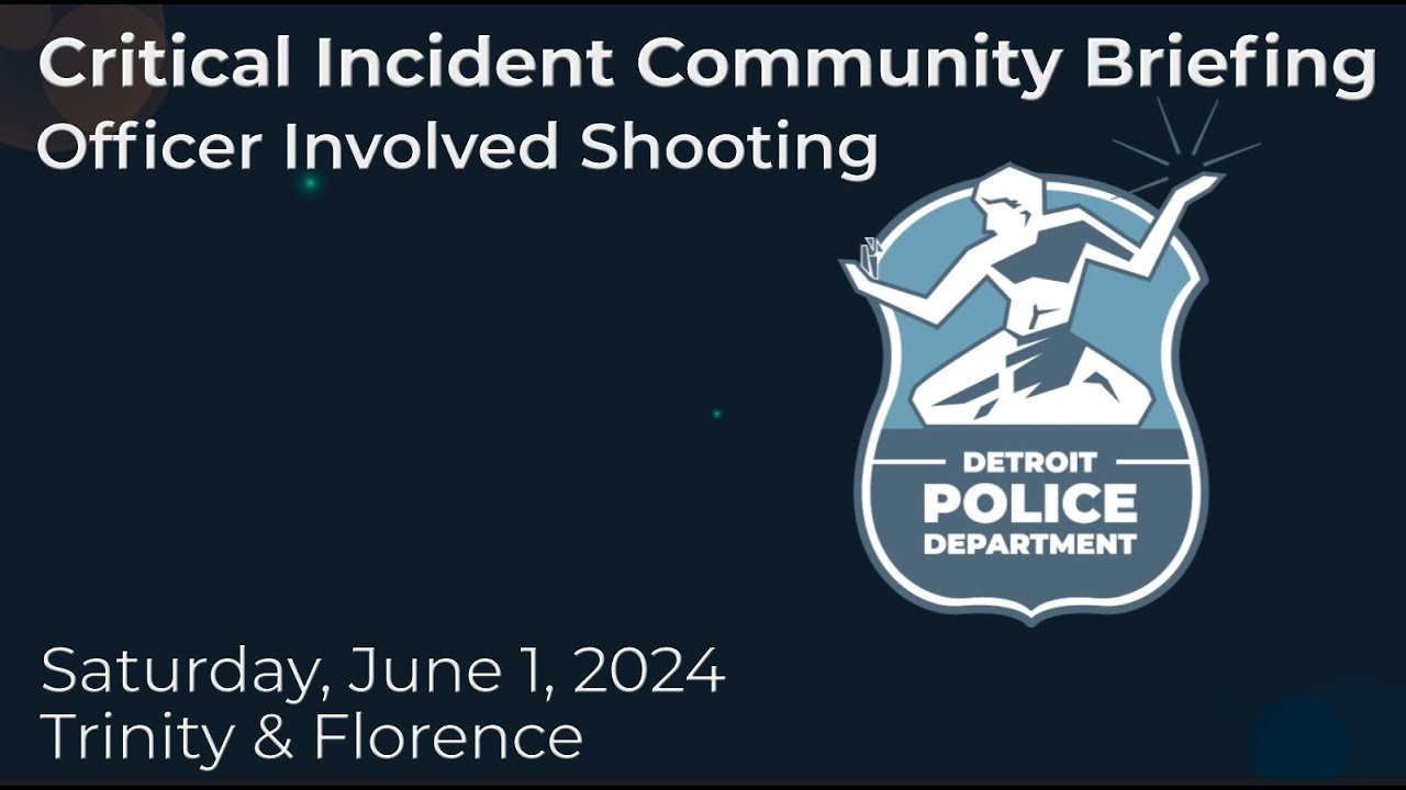 Critical Incident Community Briefing - Trinity & Florence - June 1, 2024