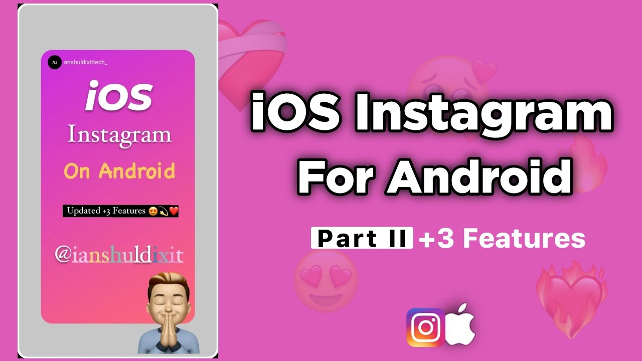 iOS Instagram On ANDROID *New Features* \ iPhone Instagram For Android