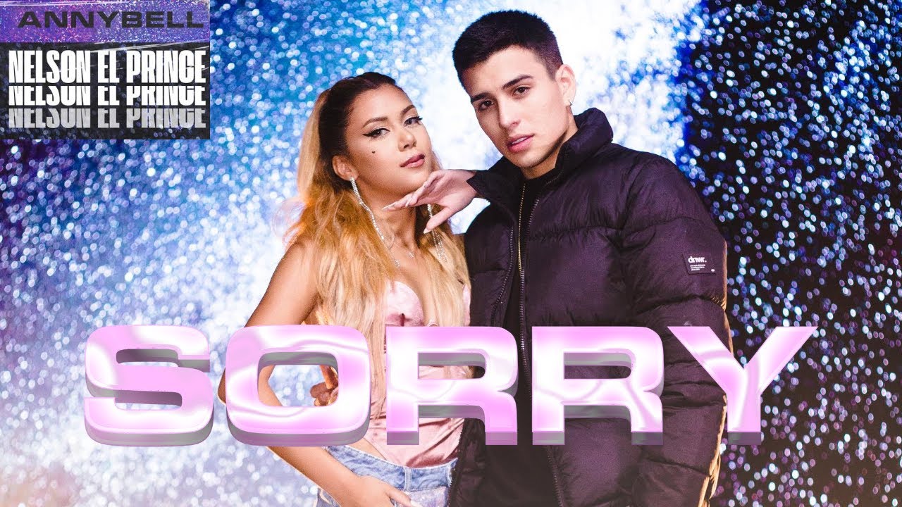AnnyBell X @soyneel  - Sorry (Video Oficial)
