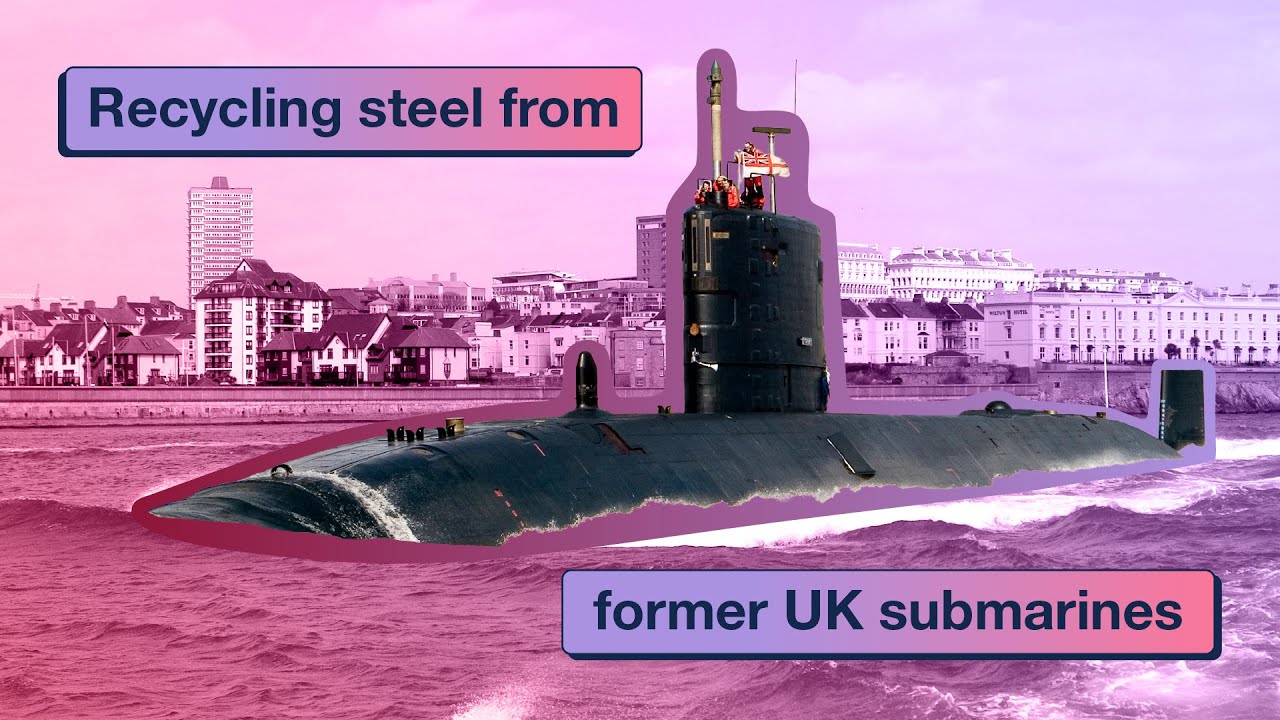 Recycling steel from a former UK submarine into new components