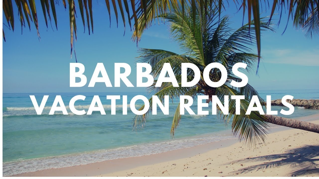 Barbados Vacation Rentals