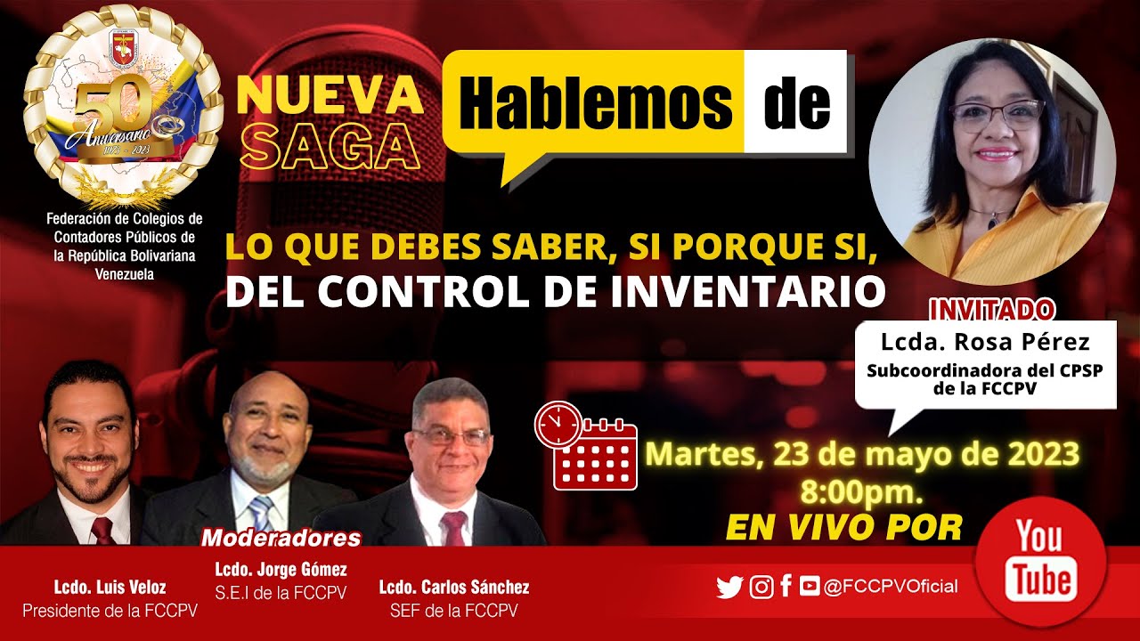 HABLEMOS DE: Lo que Debes Saber, Si porque Si, del Control de Inventario.
