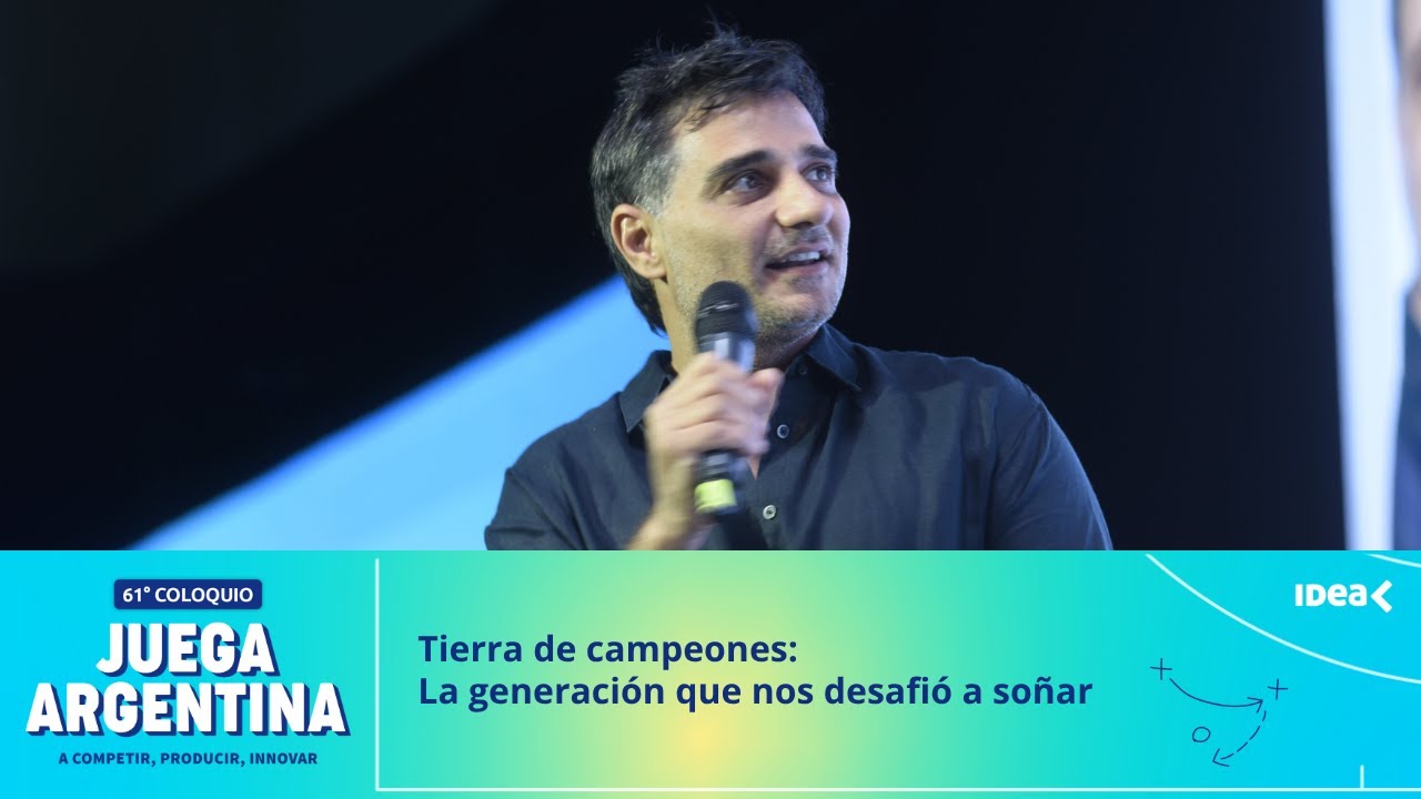 61&deg; #ColoquioIDEA - D&iacute;a 1 - Tierra de campeones: La generaci&oacute;n que nos desafi&oacute; a so&ntilde;ar