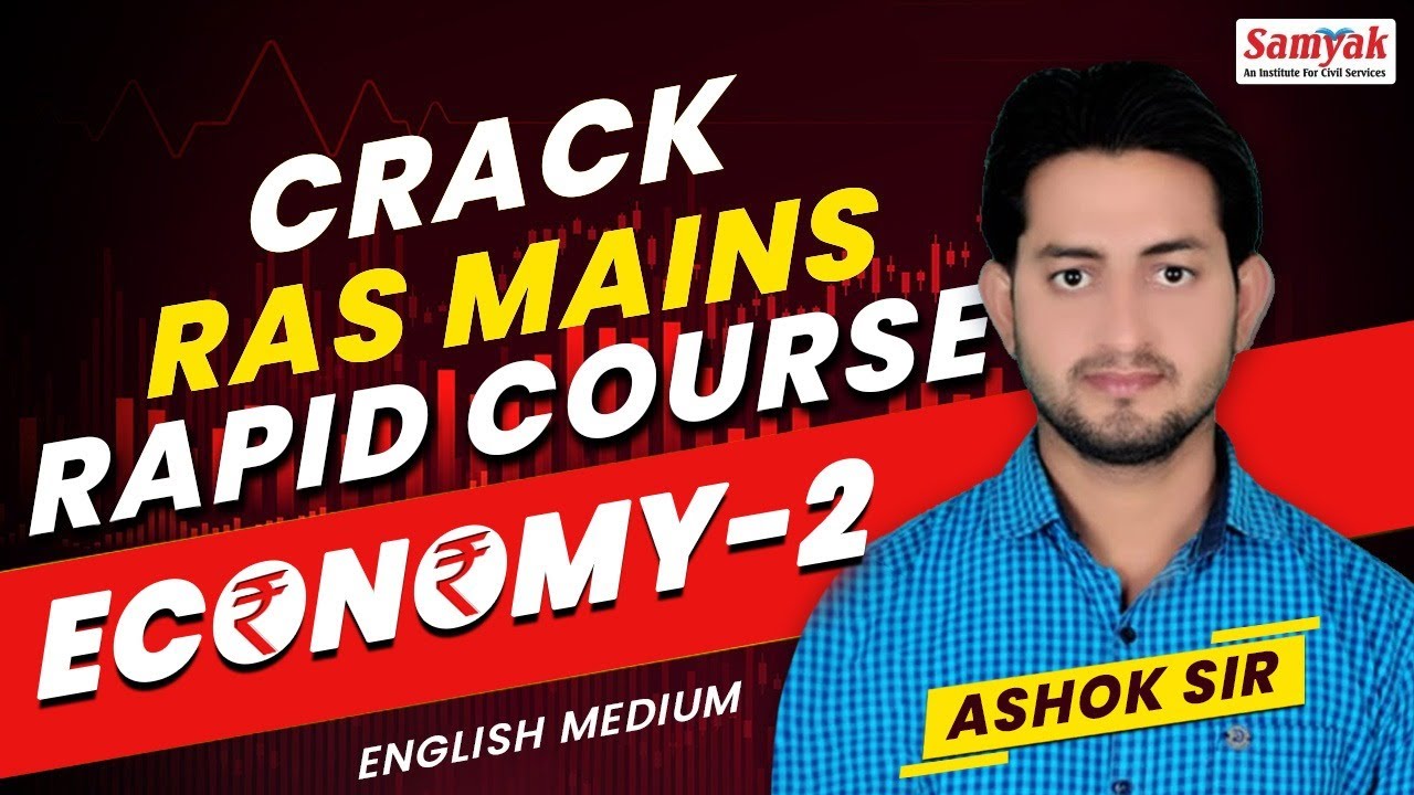 RAS Mains Economy -2 In English Medium | Rapid Course By Ashok Kumar SIR