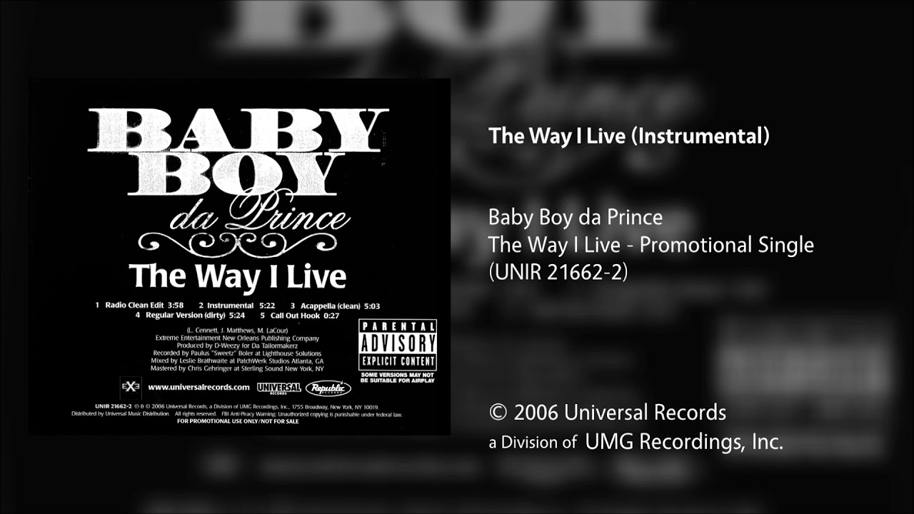 Baby Boy da Prince - The Way I Live (Instrumental)