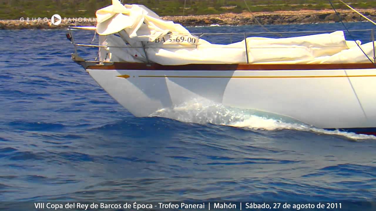 11.08.27 VIII Copa del Rey de Barcos Clásicos - Trofeo Panerai Mahón