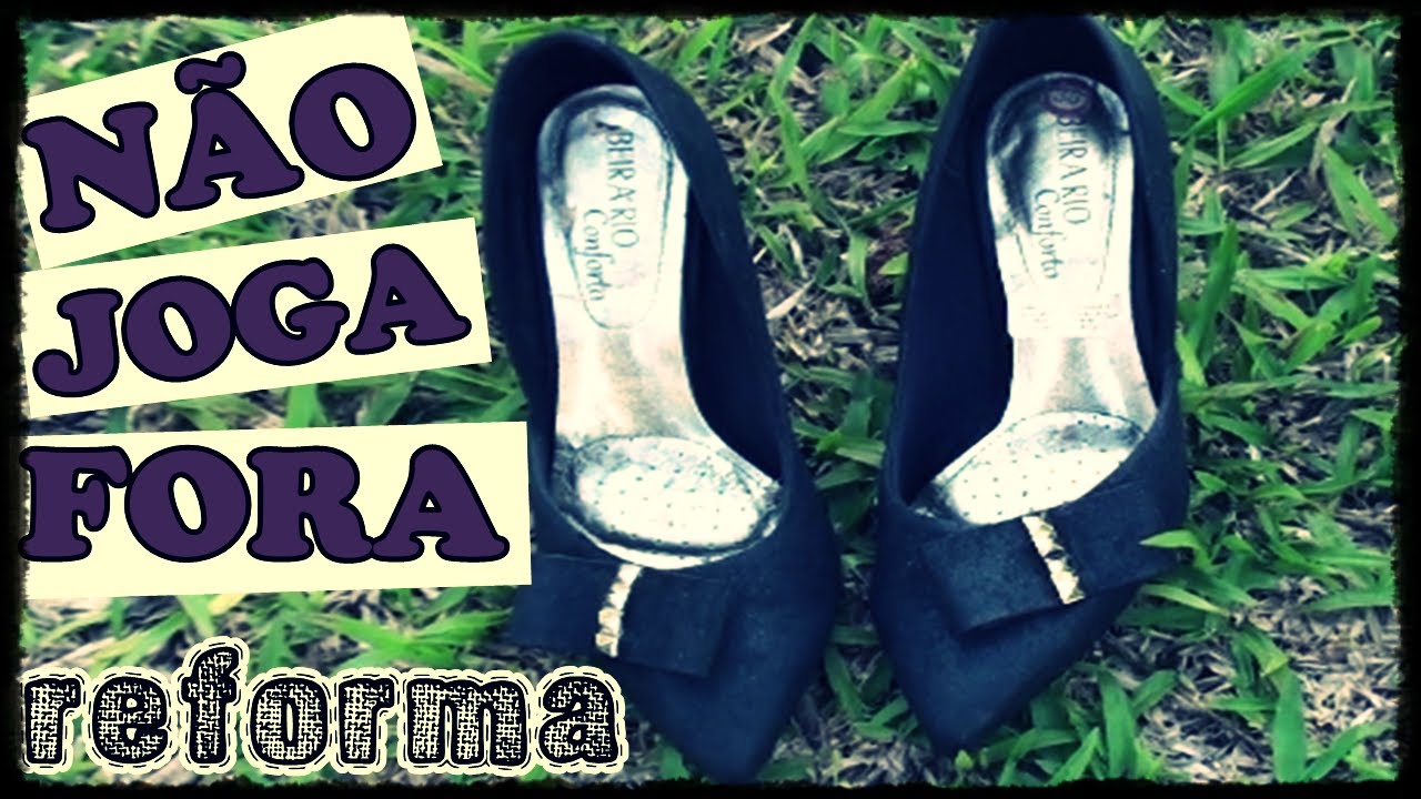 👠SAPATO DESCASCADO/ COMO REFORMA