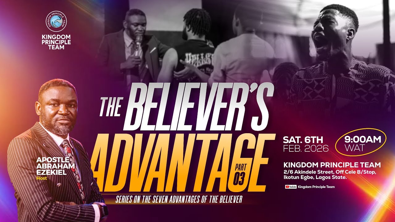 The Believer's Advantage  | Part 3 | Live BroadCast