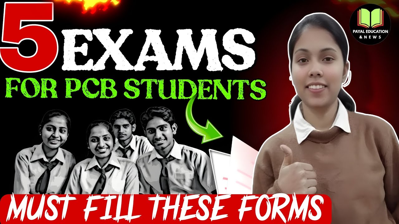 PCB Students 2026 | NEET ke Alawa Kaunse Forms Bhare? Top 5 Exams | Best Career Paths In PCB Student