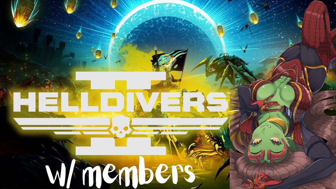 【Helldivers 2】W/ MEMBERS Can I survive Cyberstan?