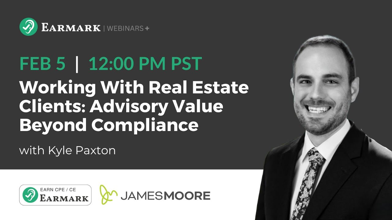 Working With Real Estate Clients: Advisory Value Beyond Compliance