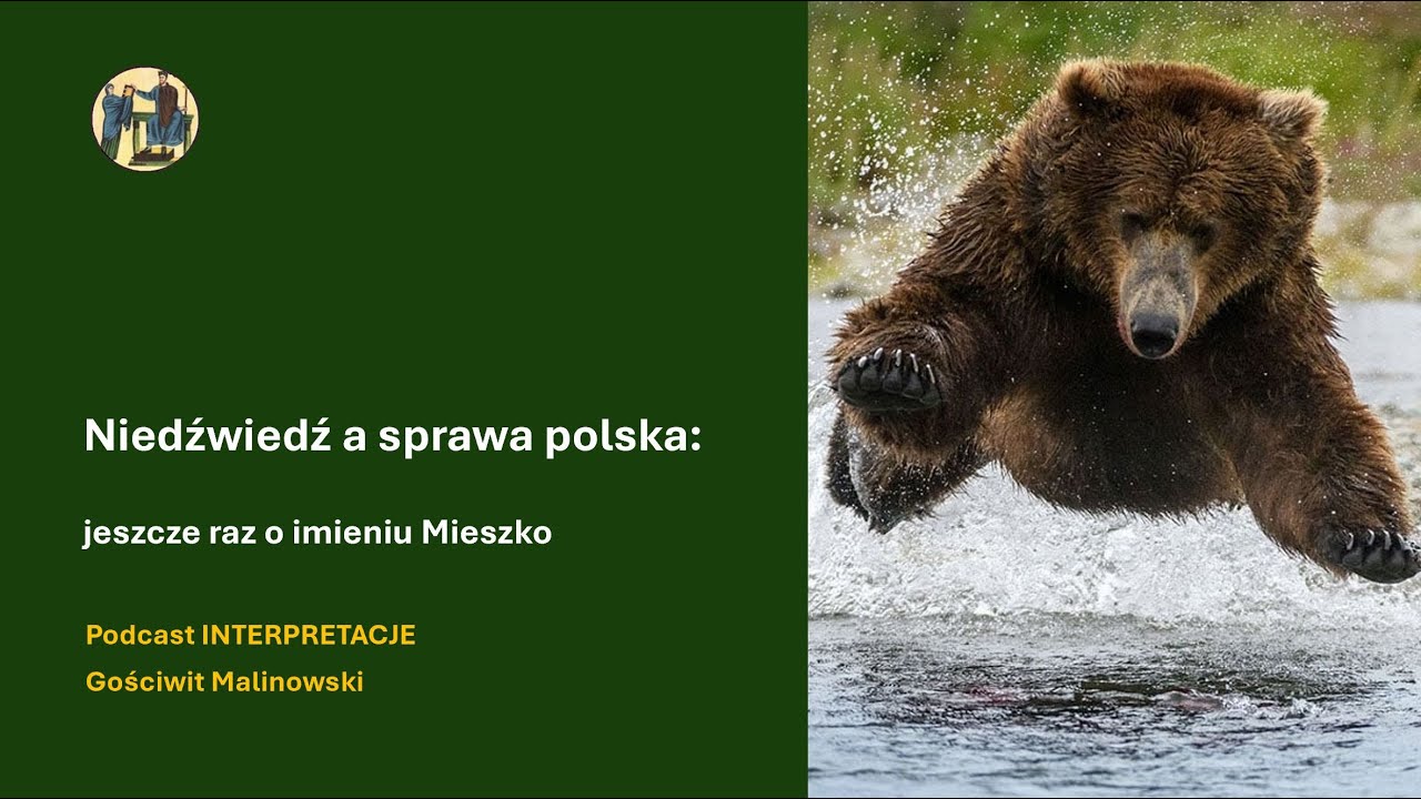 209 Niedźwiedź a sprawa polska: jeszcze raz o imieniu Mieszko